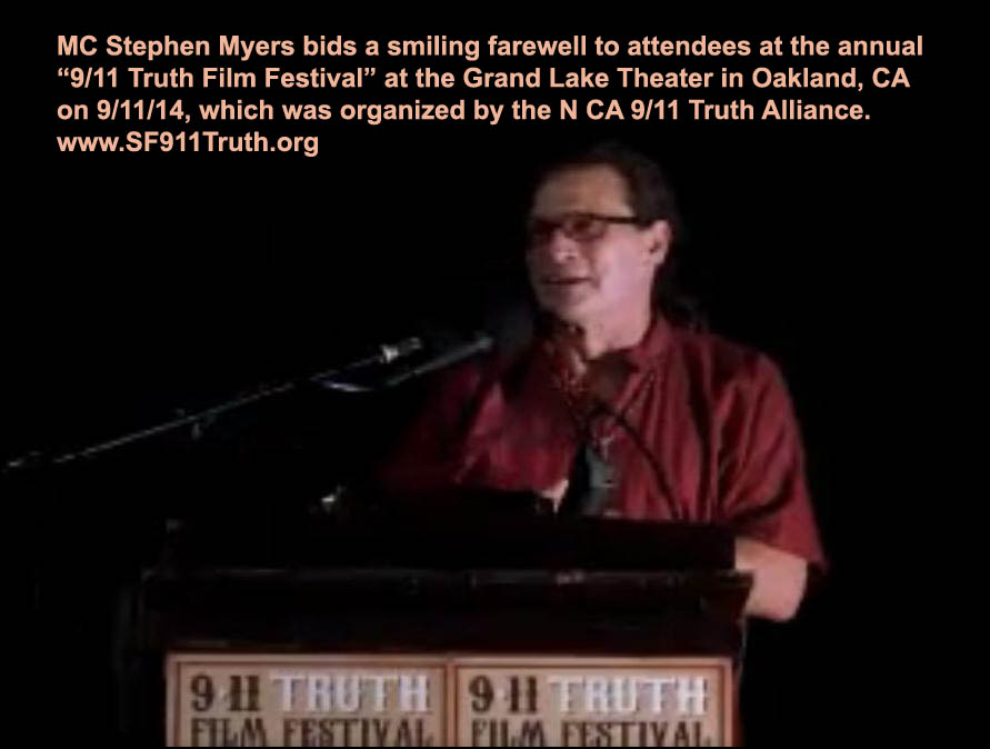 Stephen-Myers-text_MC-smiling-farewell_9-11TruthFilmFest9-11-14vic-sadot-screenshot_NoLiesRadio